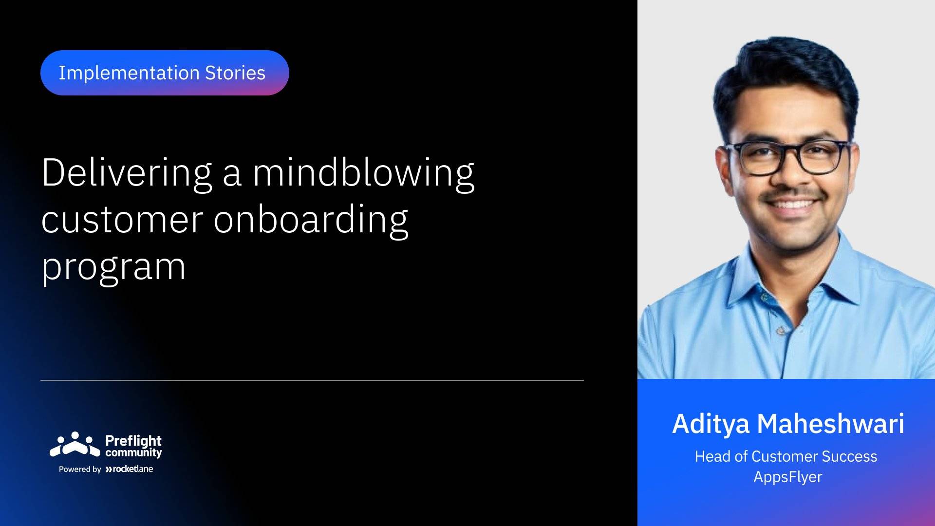 IS 12 - Delivering a Mindblowing Customer Onboarding Program