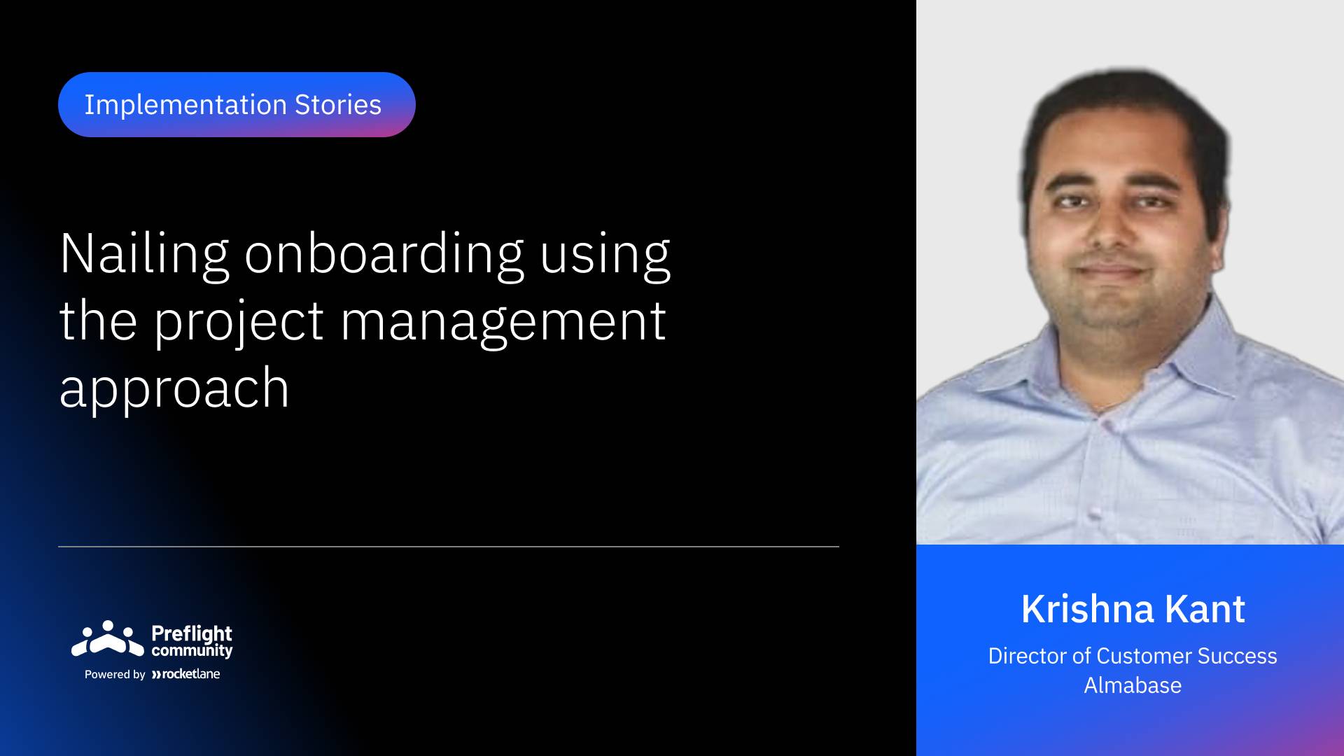 IS 14 - Nailing Onboarding Using The Project Management Approach