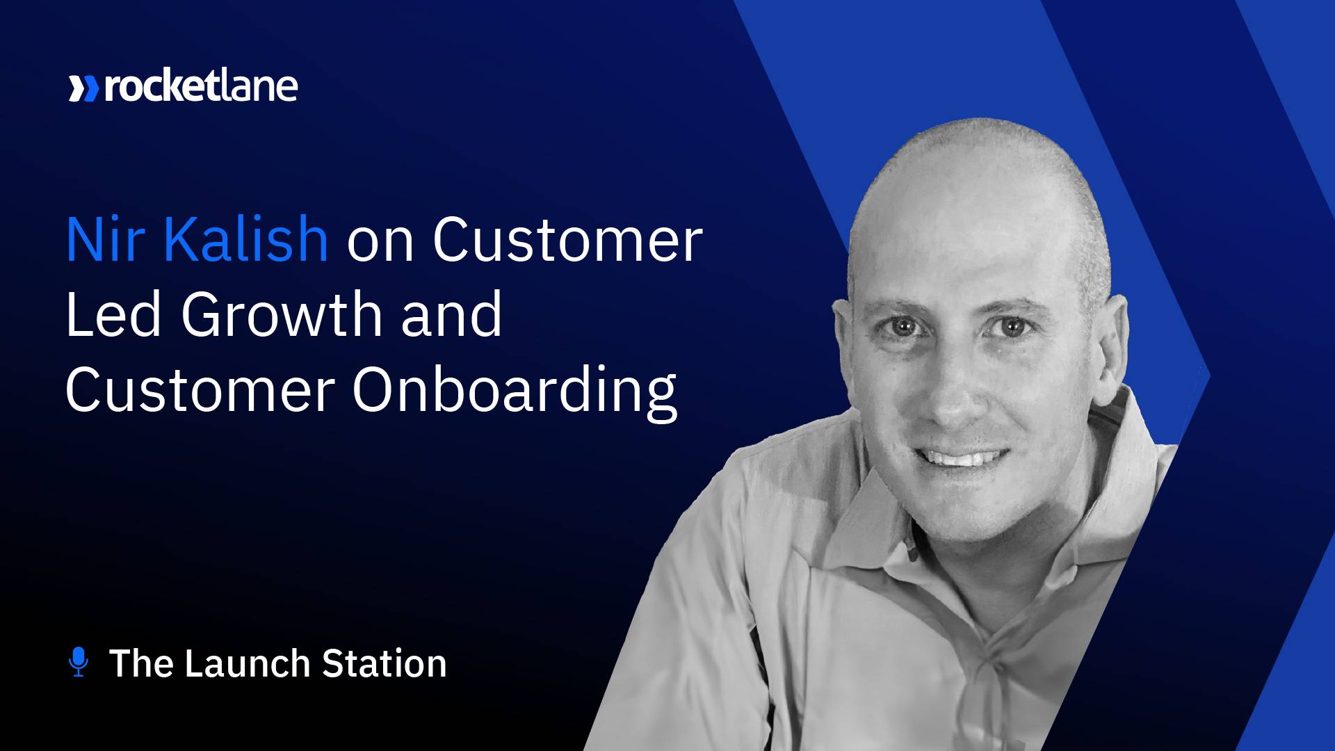 Customer Led Growth and Customer Onboarding