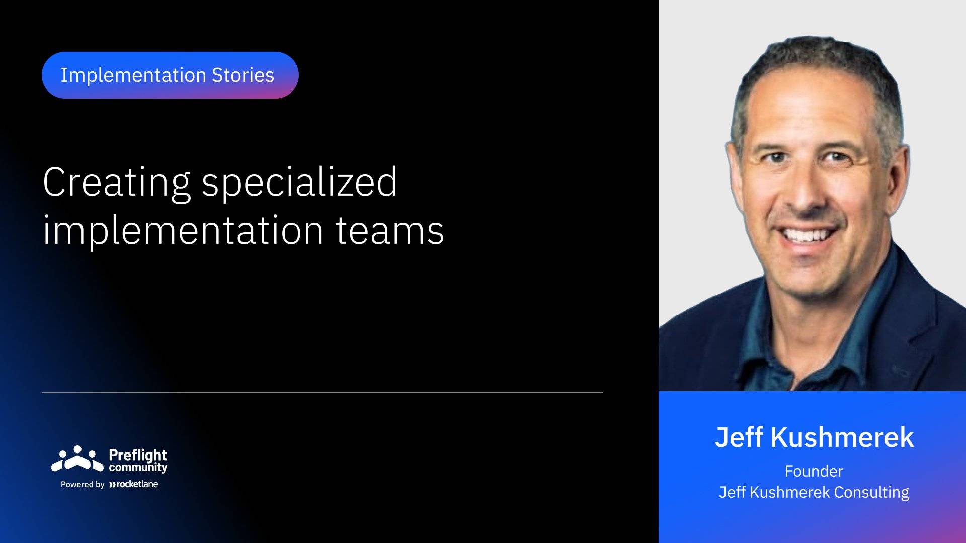 IS 10 - Creating Specialized Implementation Teams