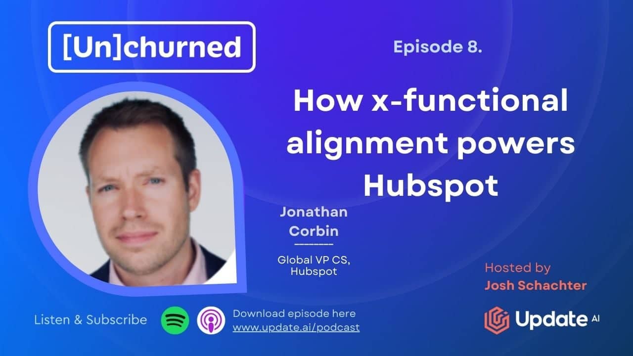 How x-functional alignment powers Hubspot ft. Jonathan Corbin, HubSpot