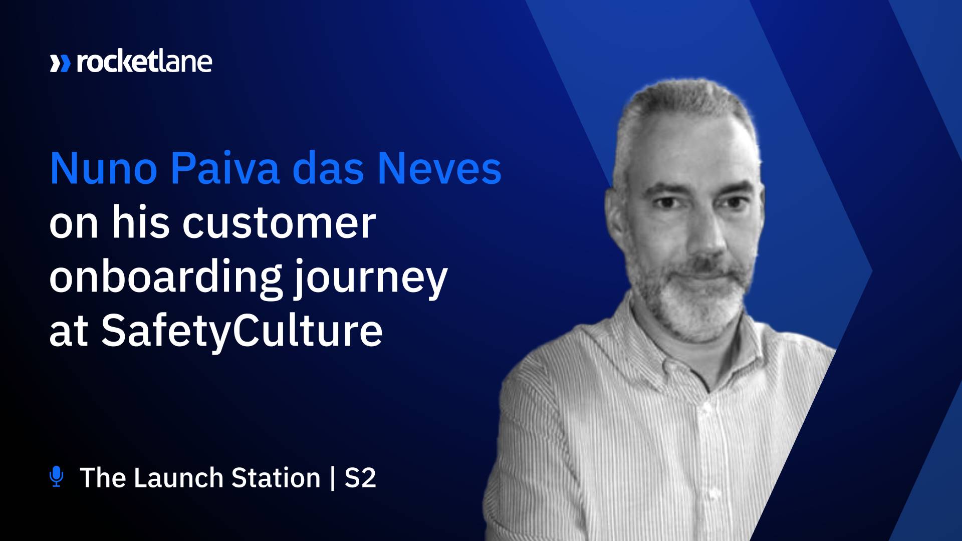 Nuno Paiva das Neves on SafetyCulture's customer onboarding journey