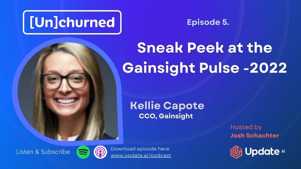 Sneak Peek at the Gainsight Pulse 2022 ft. Kellie Capote