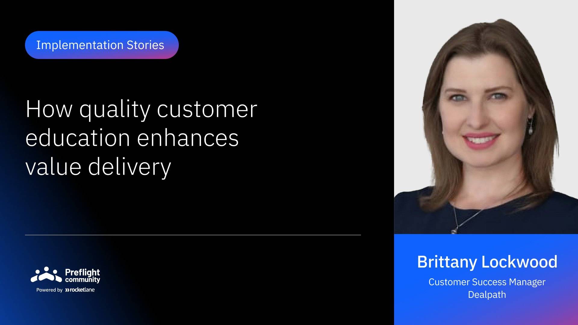 IS 11 - How Quality Customer Education Enhances Value Delivery