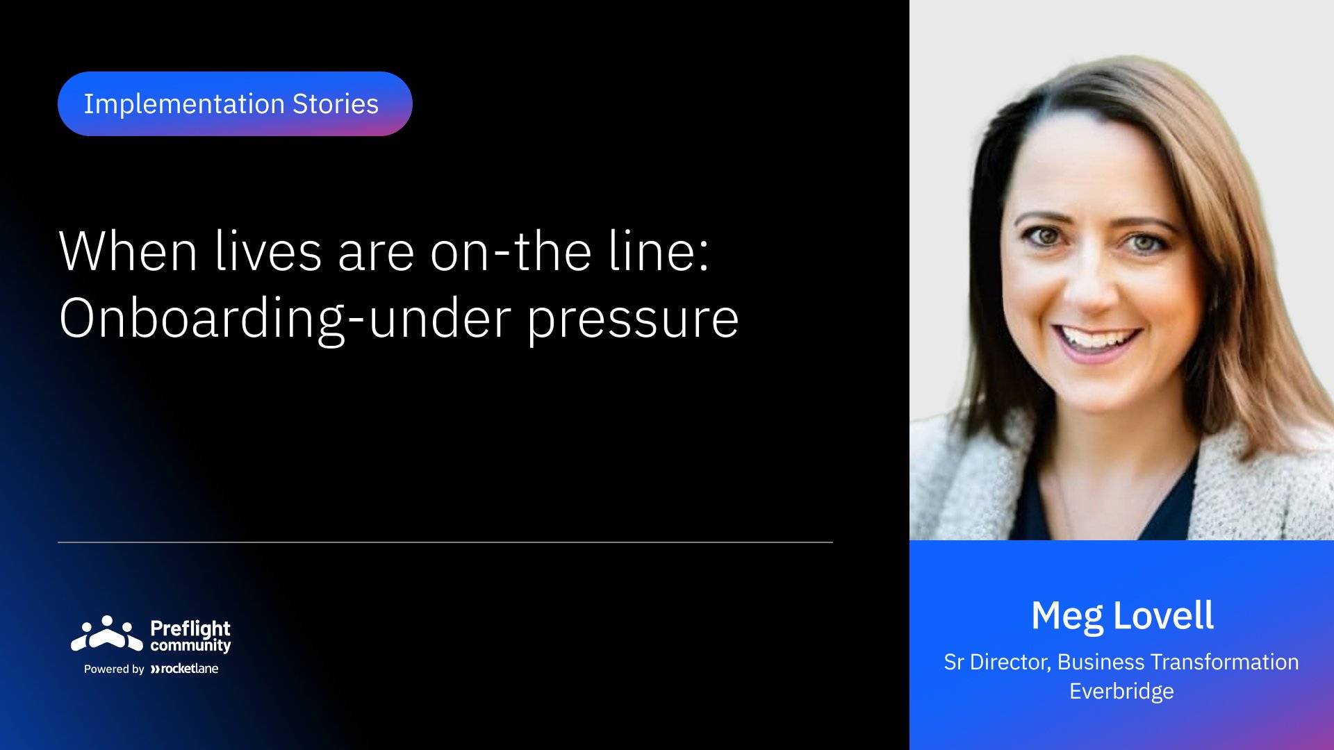 IS 17 - When Lives Are On -The Line- Onboarding -Under Pressure