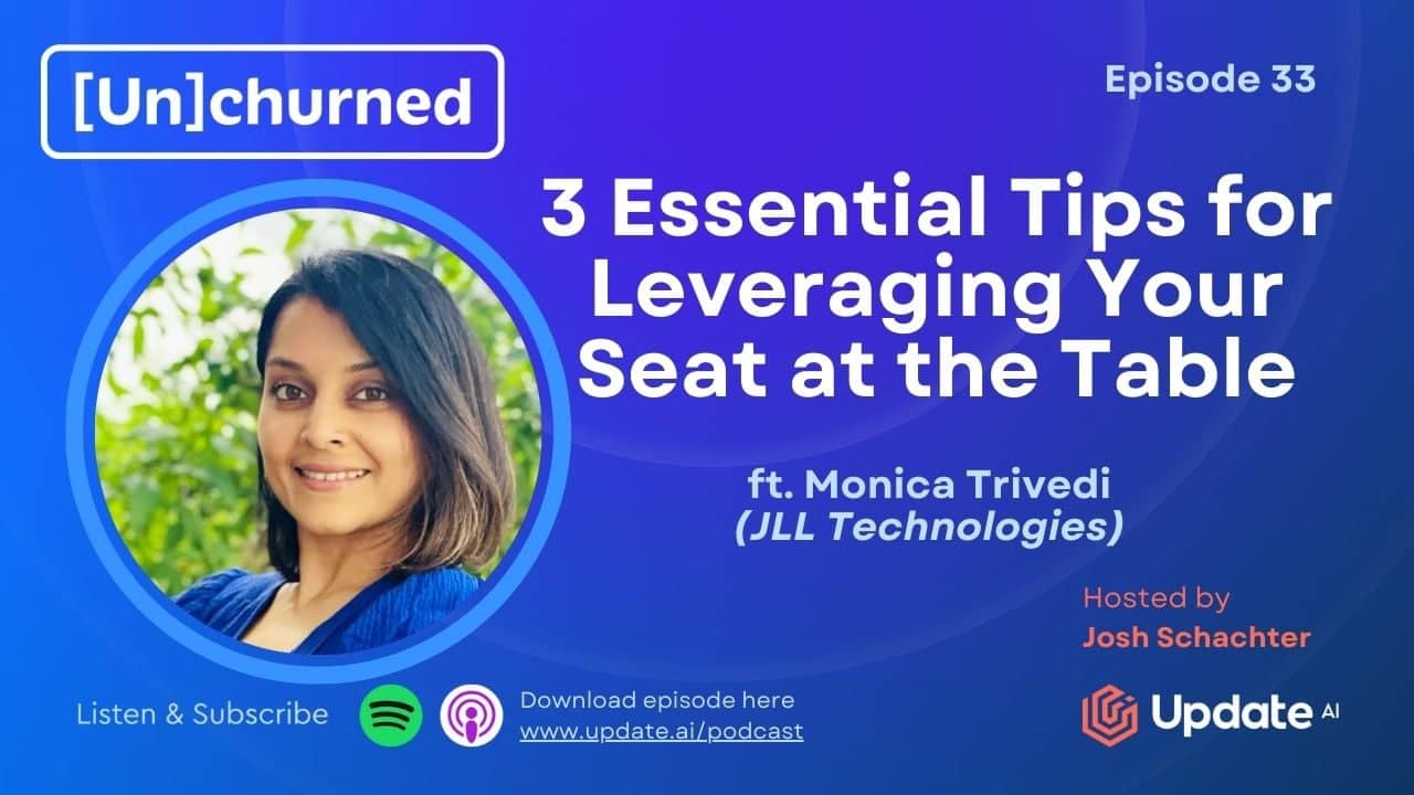 3 Essential Tips for Leveraging Your Seat at the Table ft. Monica Trivedi (JLL Technologies)