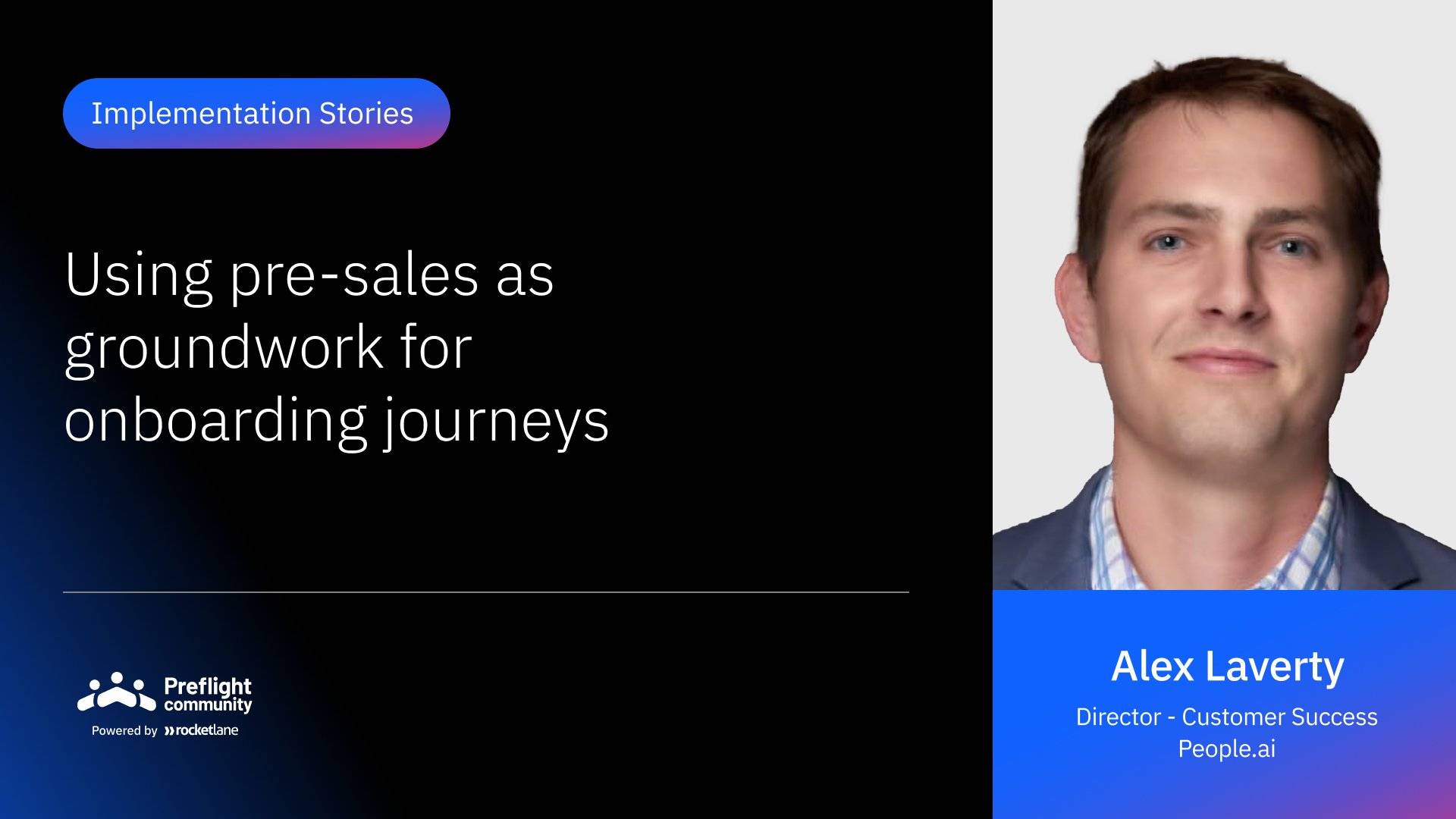 IS 30 - Using pre-sales as groundwork for onboarding journeys