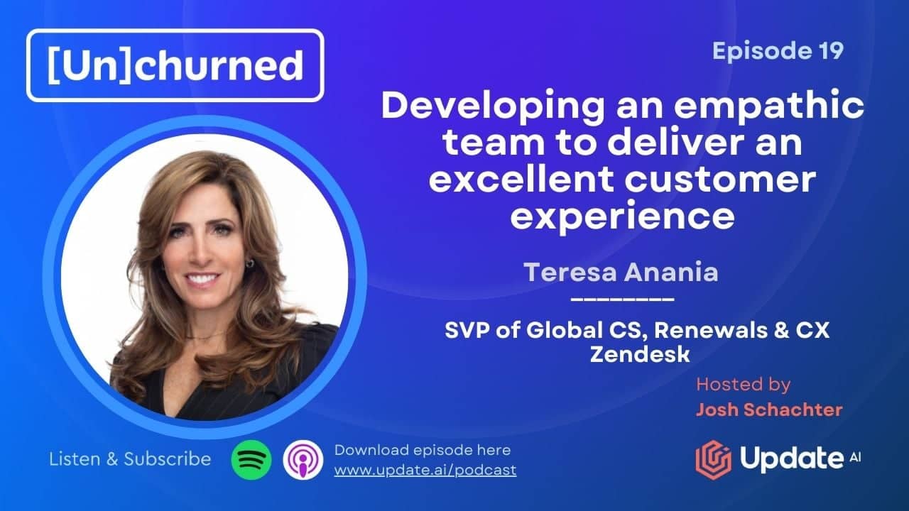 The 3 Essential Attributes of Customer Success Superstars With Zendesk’s Teresa Anania