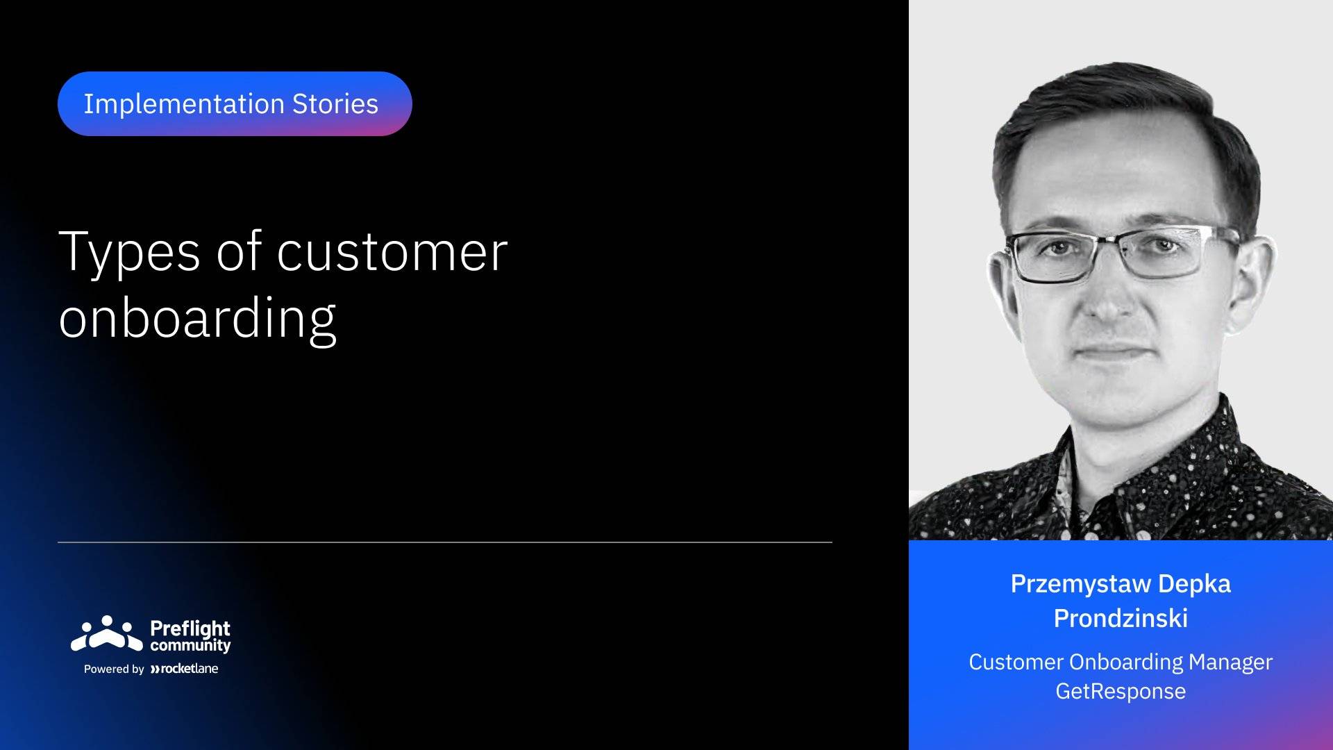 IS 18 - Types of Customer Onboarding